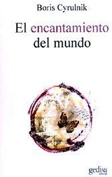 El encantamiento del mundo