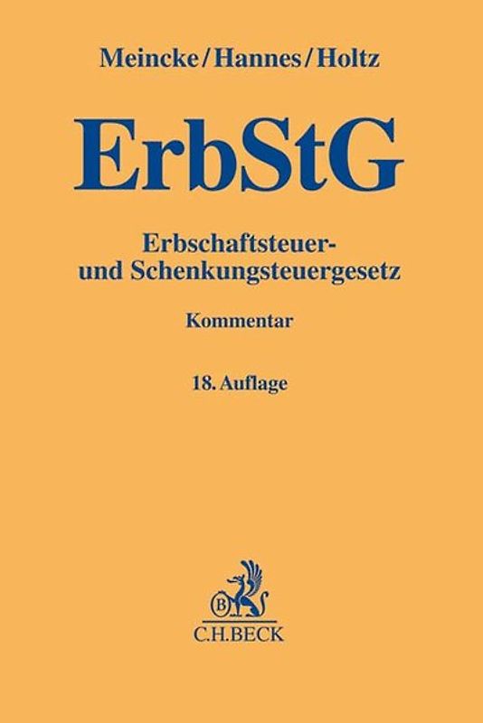 Erbschaftsteuer- und Schenkungsteuergesetz. ErbStG