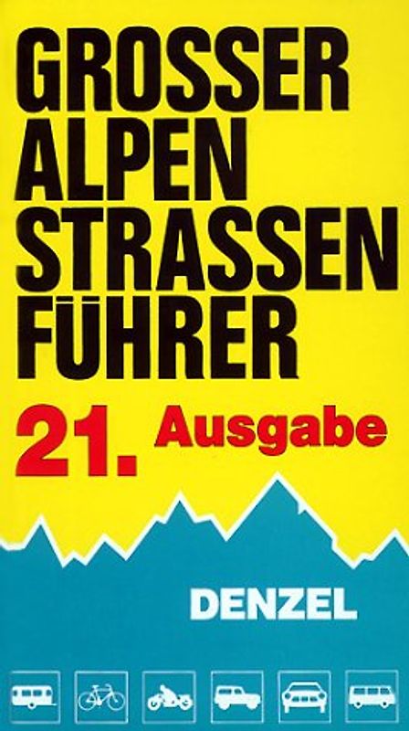 Grosser Alpenstrassenführer