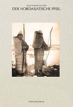 DER NORDASIATISCHE PFEIL