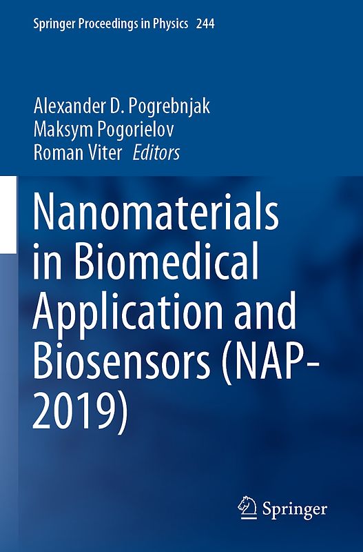 Nanomaterials in Biomedical Application and Biosensors (NAP-2019)