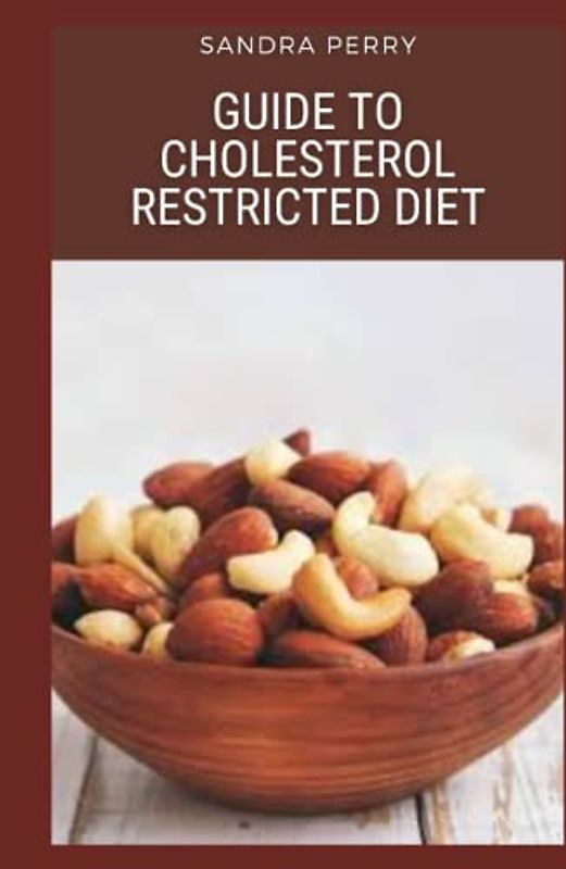 Guide to Cholesterol Restricted Diet: A person could help reduce their cholesterol levels with dietary changes.