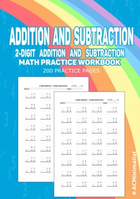 Addition and Subtraction 2-Digit Addition and Subtraction Math Practice Workbook 200 Practice Pages: Double Digit Addition and Subtraction Workbook Ages 7-9. 6400 Math Drills