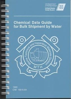 Chemical Data Guide for Bulk Shipment by Water
