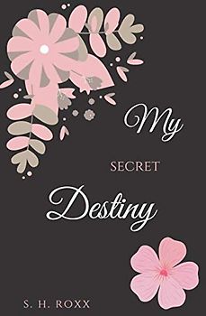 My Secret Destiny