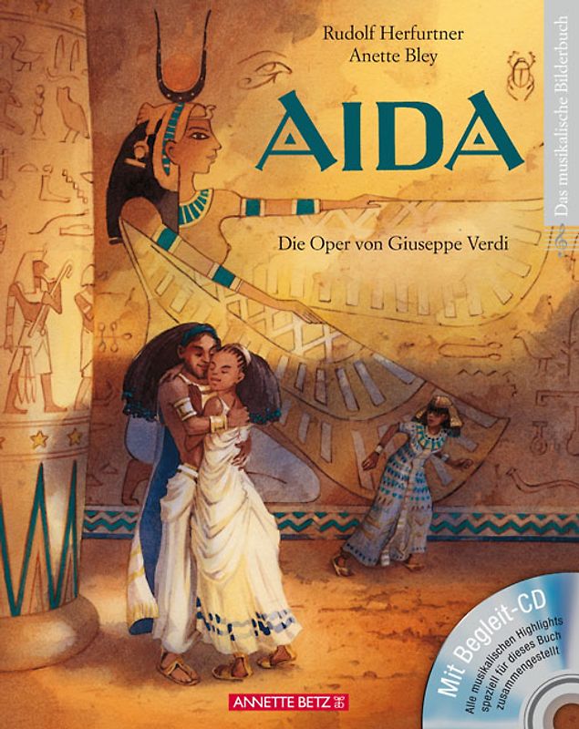 Aida (Das musikalische Bilderbuch mit CD und zum Streamen)