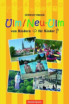 Ulm/ Neu-Ulm – Der junge Stadtführer