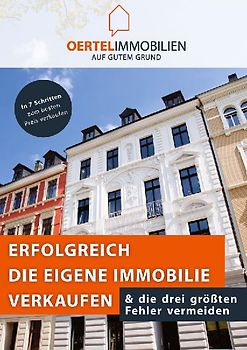 Erfolgreich die eigene Immobilie verkaufen & die drei größten Fehler vermeiden