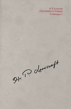 Gesammelte Werke - H.P. Lovecraft / Werkgruppe 3: Gedichte und Theaterstücke. Band 12