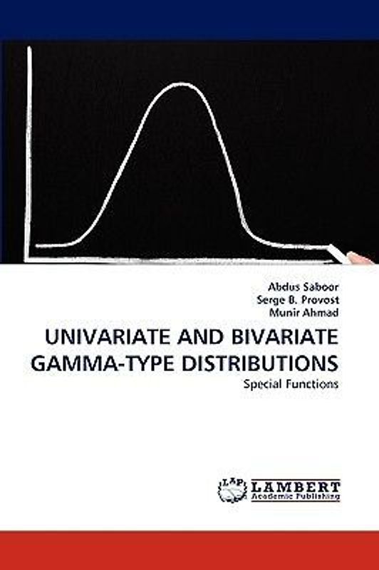 UNIVARIATE AND BIVARIATE GAMMA-TYPE DISTRIBUTIONS