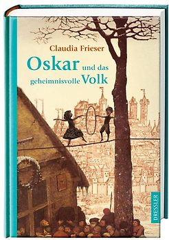 Oskar und das geheimnisvolle Volk