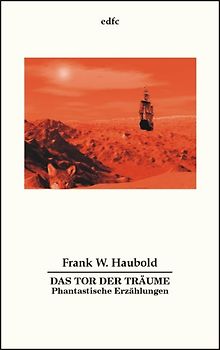 Das Tor der Träume. Phantastische Erzählungen