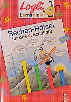 Rechen-Rätsel für das 4. Schuljahr. Heft 2