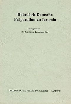 Hebräisch-Deutsche Präparation zu Jeremia