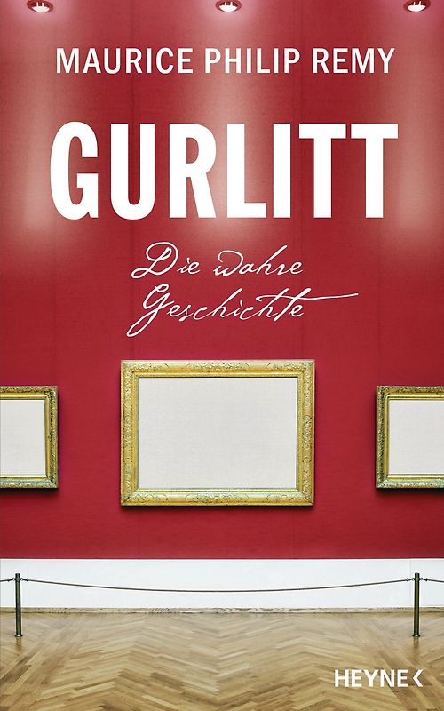 Gurlitt. Die wahre Geschichte