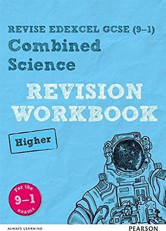 Pearson REVISE Edexcel GCSE Combined Science (Higher) Revision Workbook - for 2026, 2027 exams