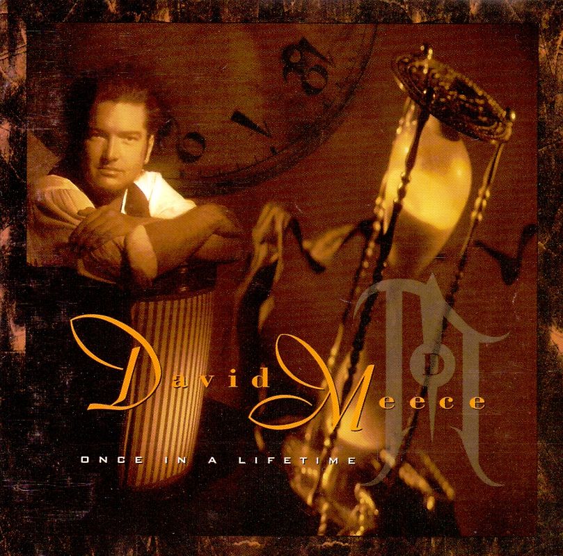 David Meece - Once In A Lifetime [Import]