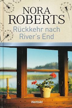 Rückkehr nach River´s End - Nora Roberts [Gebundene Ausgabe, Weltbild]