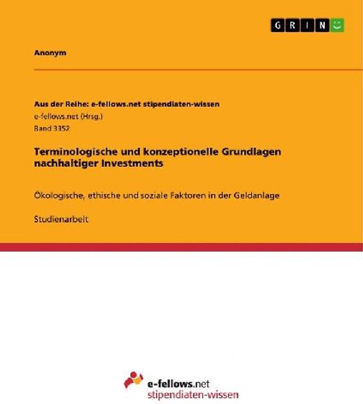 Terminologische und konzeptionelle Grundlagen nachhaltiger Investments