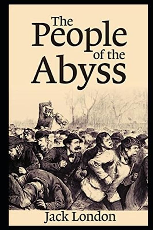 The People of the Abyss Annotated