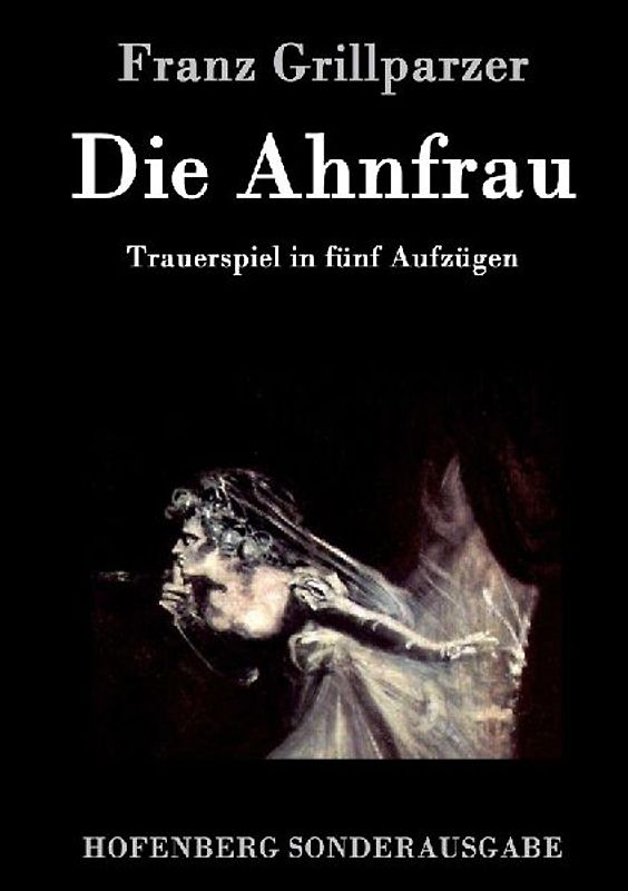Die Ahnfrau