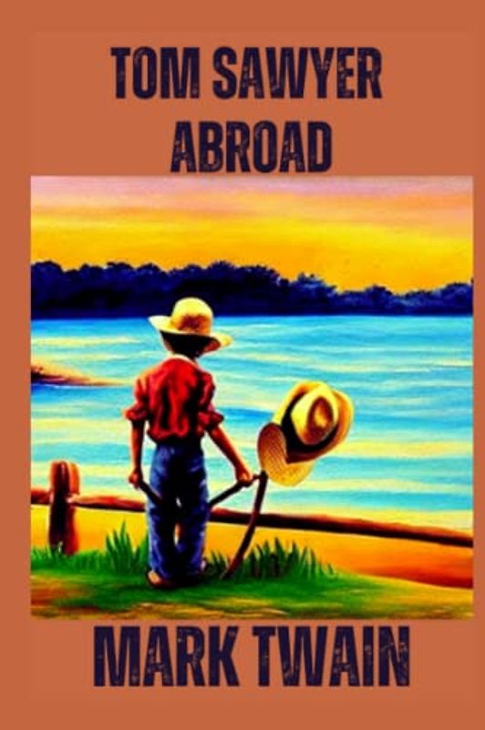 Tom Sawyer Abroad Illustrated