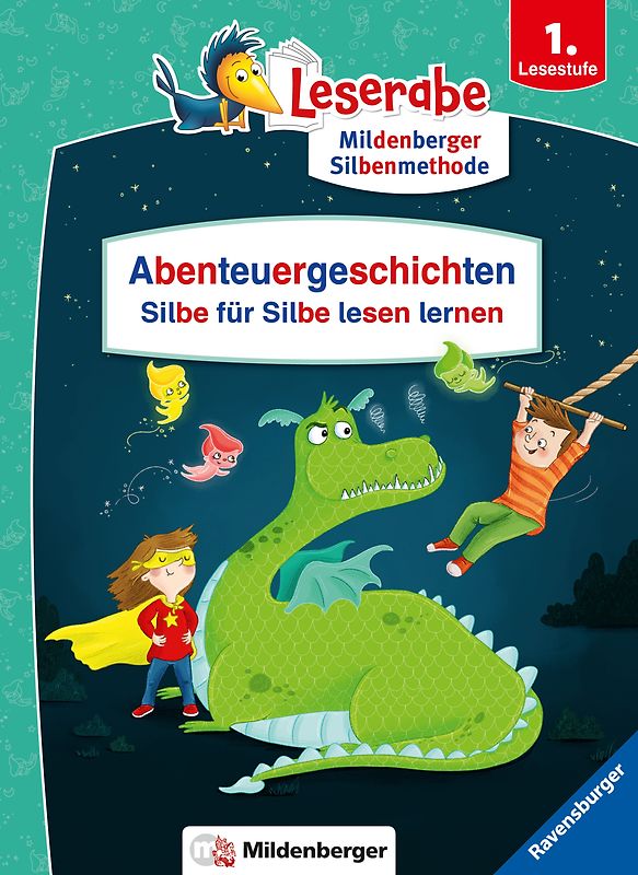 Abenteuergeschichten – Silbe für Silbe lesen lernen - Leserabe ab 1. Klasse - Erstlesebuch für Kinder ab 6 Jahren