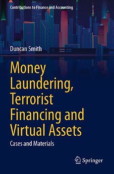 Money Laundering, Terrorist Financing and Virtual Assets