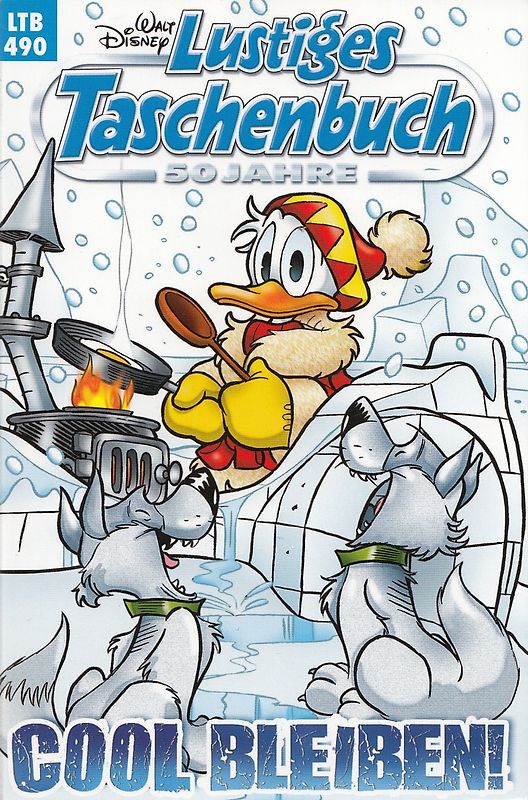 Lustiges Taschenbuch: Band 490 - Cool bleiben! [Taschenbuch]