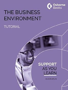 THE BUSINESS ENVIRONMENT TUTORIAL