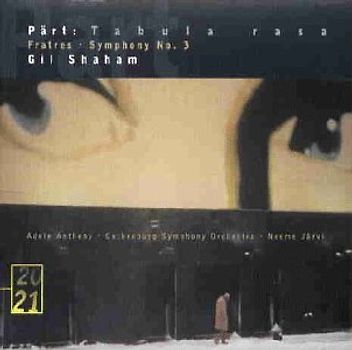 Göteborger Sinfoniker - Tabula rasa. Fratres. Symphony No. 3