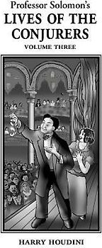 Lives of the Conjurers Volume Three