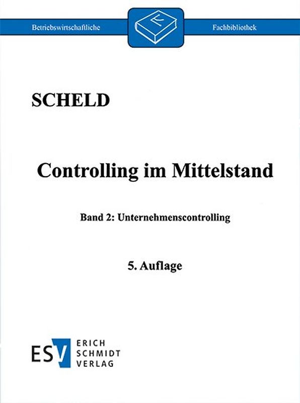 Controlling im Mittelstand, Band 2