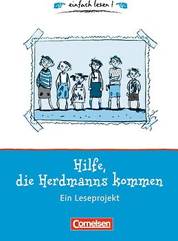 einfach lesen! - Leseförderung: Für Lesefortgeschrittene / Niveau 1 - Hilfe, die Herdmanns kommen