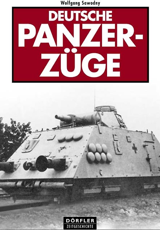 Deutsche Panzerzüge