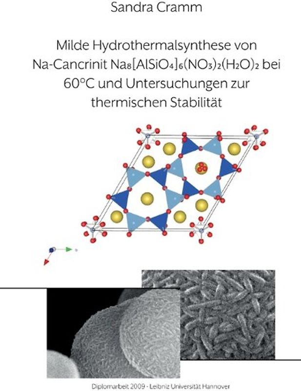 Milde Hydrothermalsynthese von Na-Cancrinit Na8[AlSiO4]6(NO3)2(H2O)4 bei 60 °C und Untersuchungen zur thermischen Stabilität