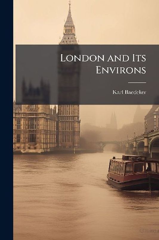 London and Its Environs