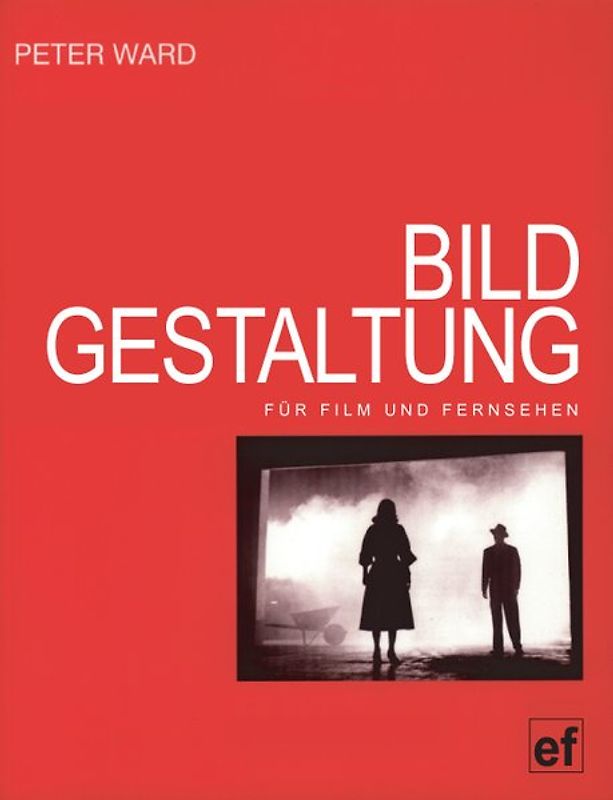 Bildgestaltung für Film und Fernsehen