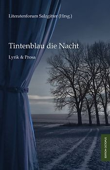 Tintenblau die Nacht