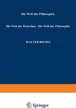 Die Welt des Menschen — Die Welt der Philosophie