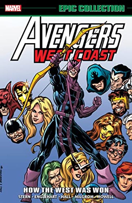 Avengers West Coast Epic Collection: How the West Was Won (Avengers West Coast Avengers)