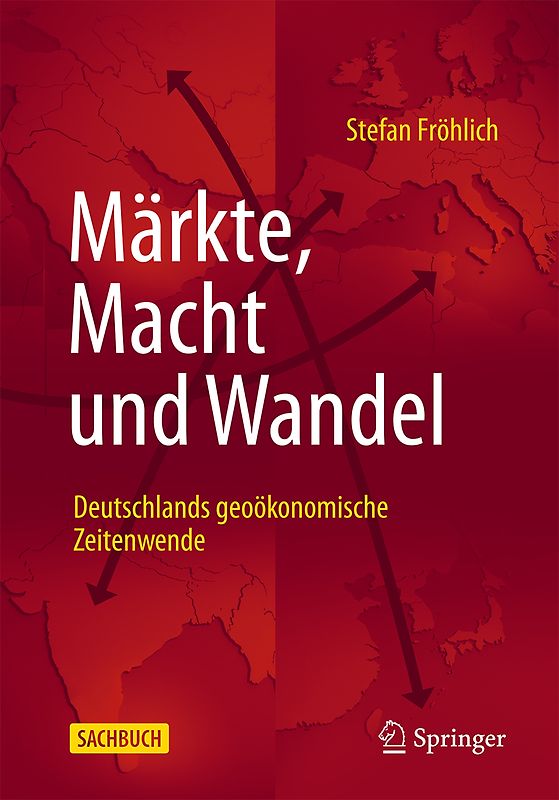 Märkte, Macht und Wandel