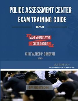 Police Assessment Center Exam Training Guide