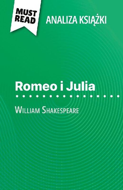 Romeo i Julia ksi¿¿ka William Shakespeare (Analiza ksi¿¿ki)