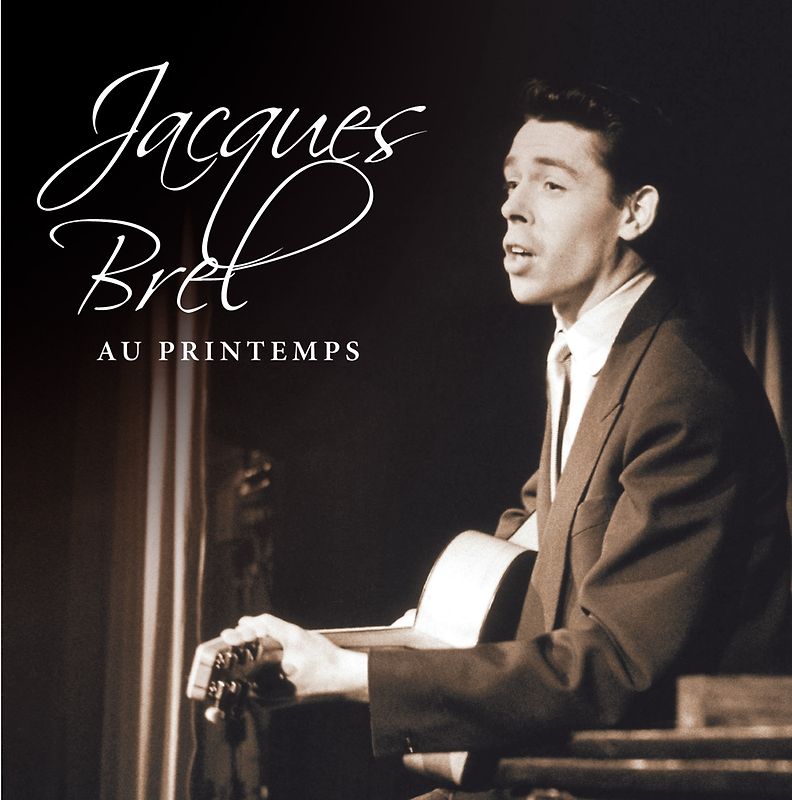 Brel,Jacques - Au Printemps