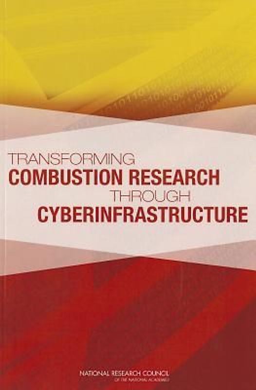 Transforming Combustion Research Through Cyberinfrastructure