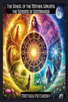 The Wheel of the Mother