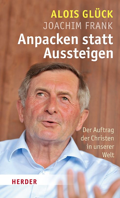 Anpacken statt Aussteigen