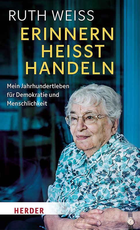 Erinnern heißt Handeln