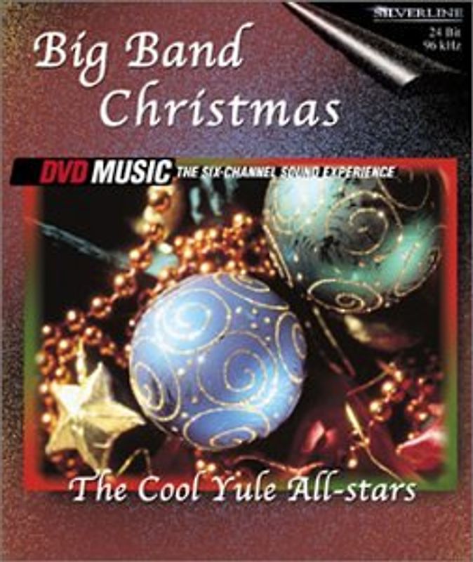Cool Yule All-Stars - Big Band Christmas [DVD-AUDIO]